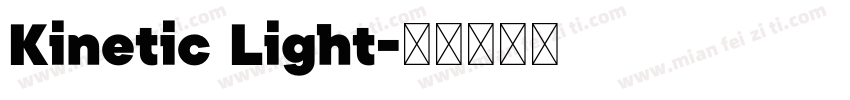 Kinetic Light字体转换